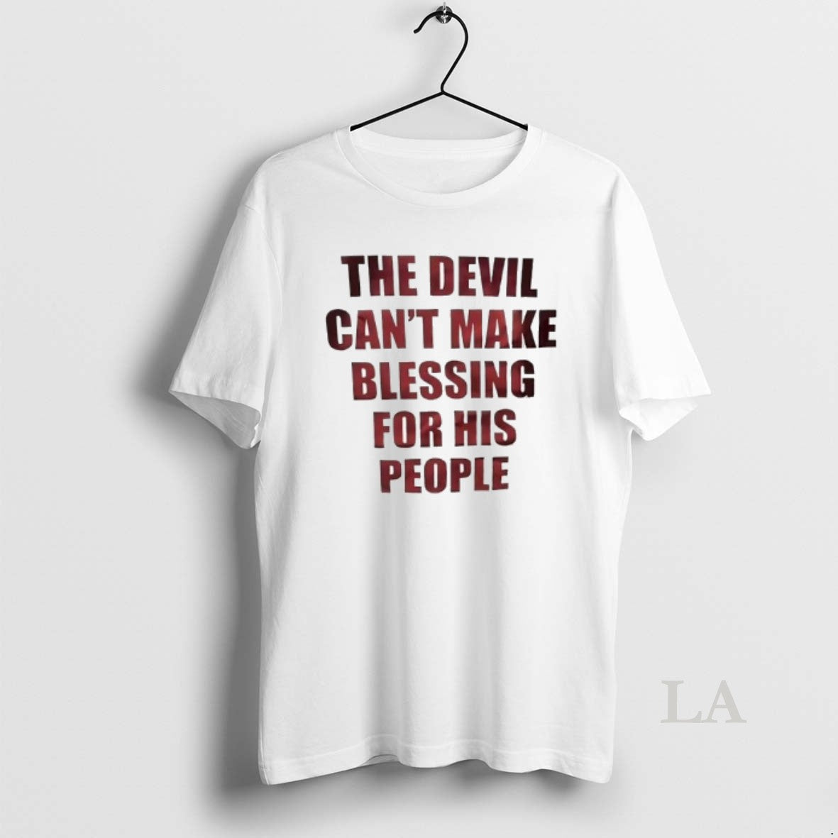 Original The Devil Cant Make Blessing For His People