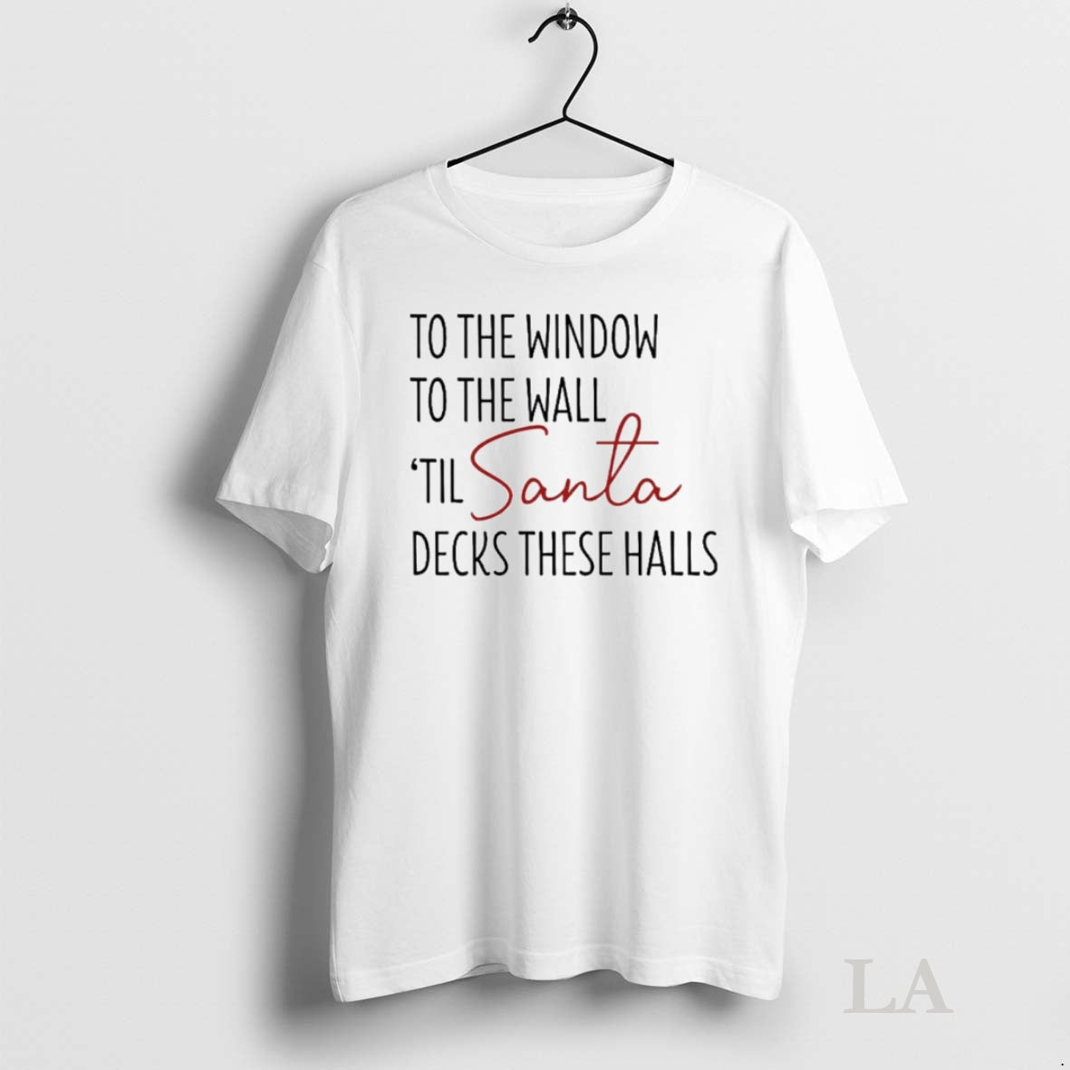 Original To The Window To The Wall Til Santa Decks These Halls Ornaments