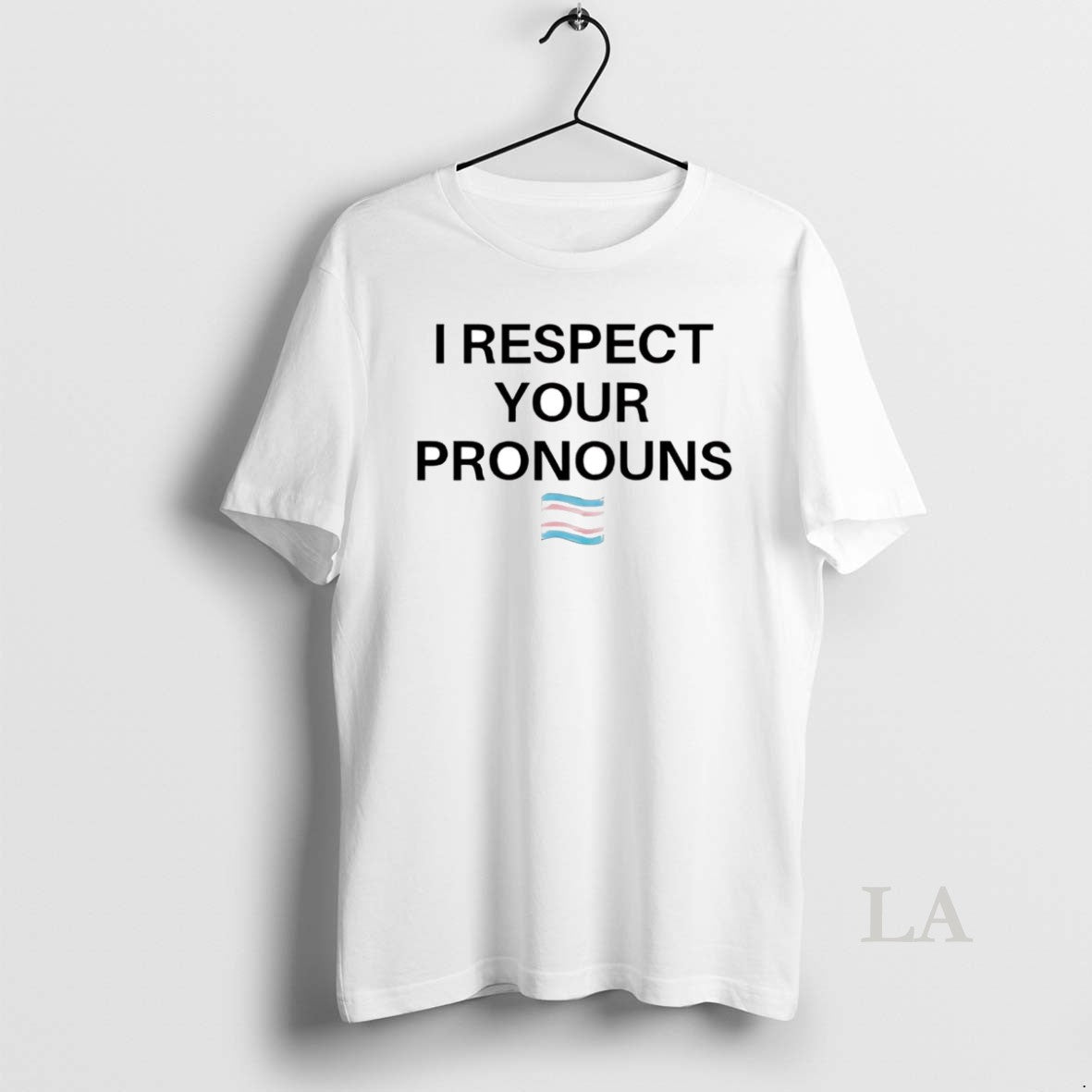 Original Trans Flag I Respect Your Pronouns