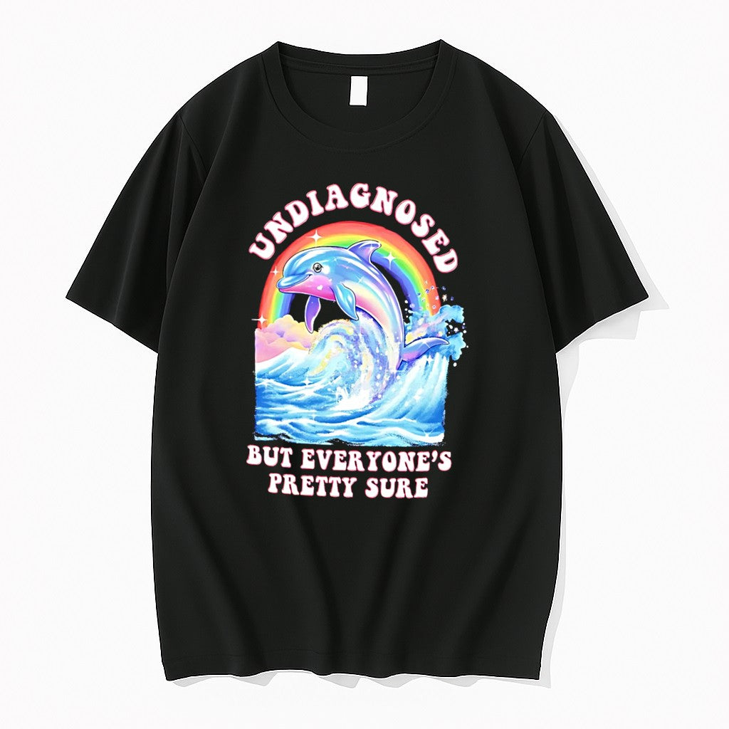 Original Undiagnosed But Everyones Pretty Sure Coloful Dolphin Retro Tee Tshirts Unisex , , , Long Sleeve Tee