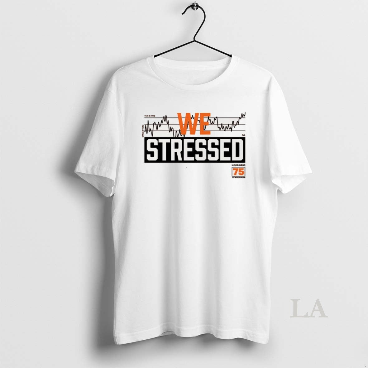 Original We Stressed Graph Hood News 75