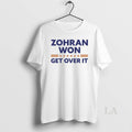 Original Zohran Mamdani Zohran Won Get Over It