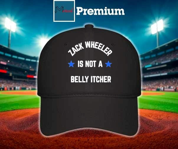 Phillies Zack Wheeler is not a belly itcher Shirt
