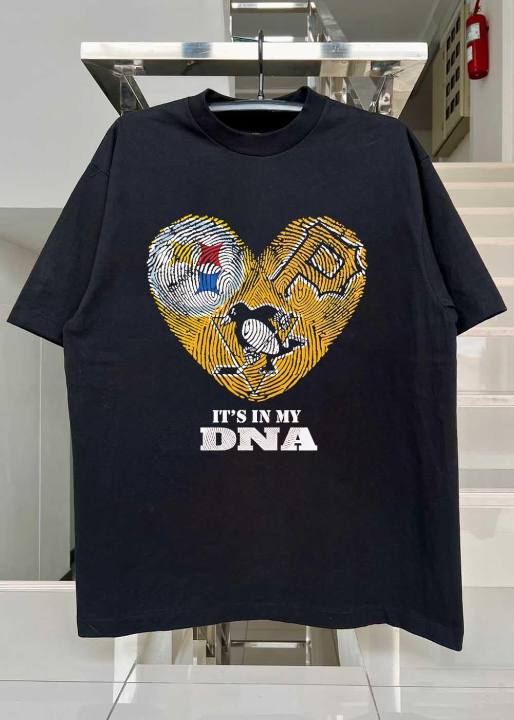 Pittsburgh Sports Fan It’s in My DNA Steelers Pirates Penguins shirt