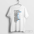 Premium Abigail Gretchen Janet Kathy Katie Laura Maura Michelle Mikie Tina Shirt Sweater