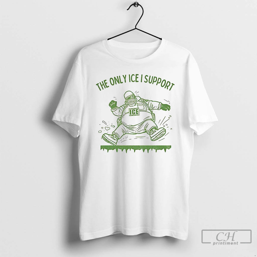 Premium Abolish Ice Chinga La Migra Liberal Protest The Only Ice I Support T Shirts