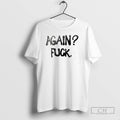 Premium Alison Wonderland Again Fuck Shirt Sweater