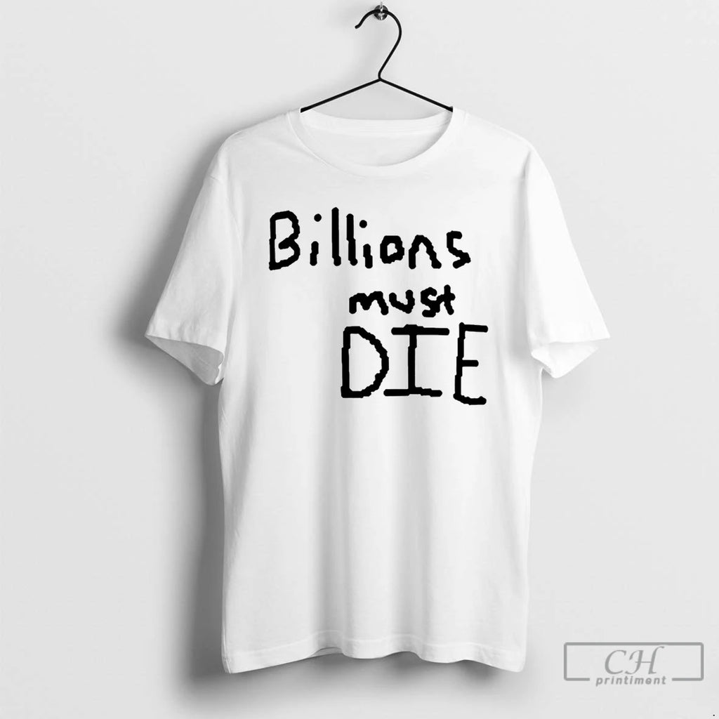 Premium Billions Must Die