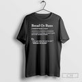Premium Buck Bread Or Buns Definition Ornaments Shirt Sweater