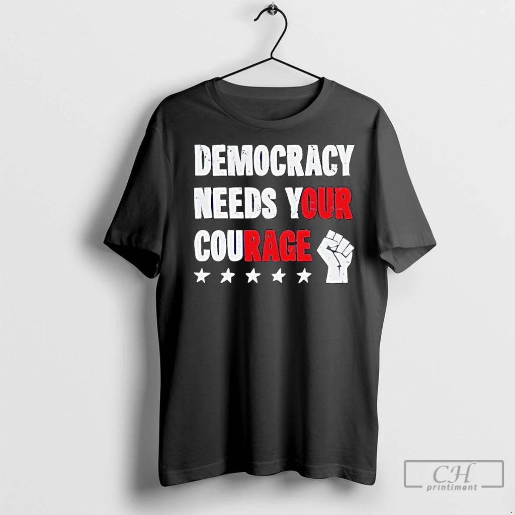 Premium Democracy Needs Your Courage