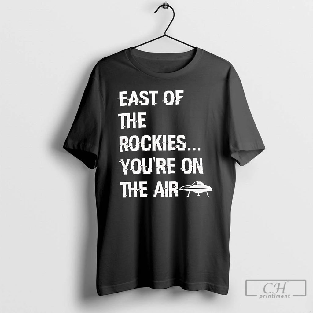 Premium East Of The Rockies Youre On The Air