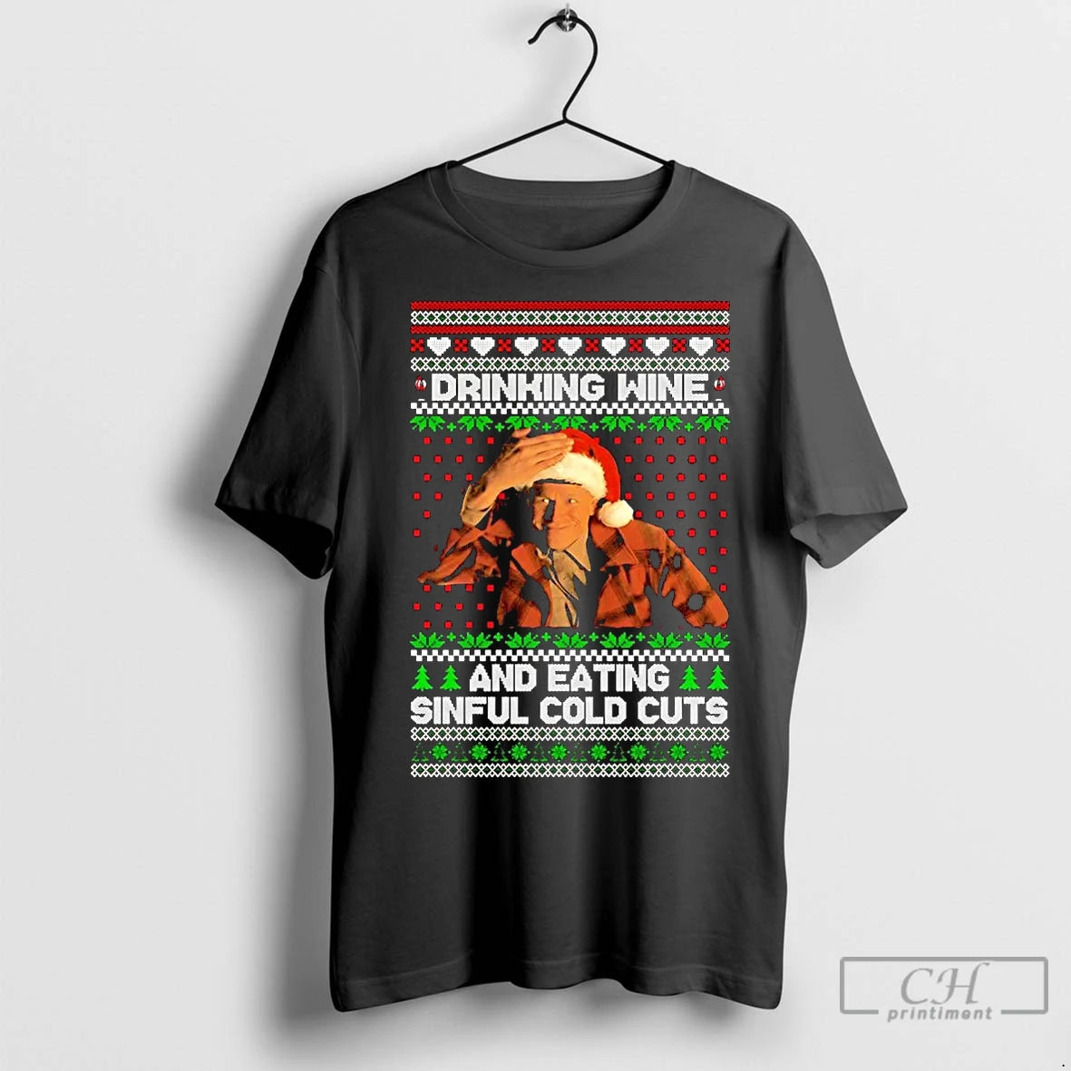 Premium Ed Gein Drinking Wine And Eating Sinful Cold Cuts Ugly Christmas