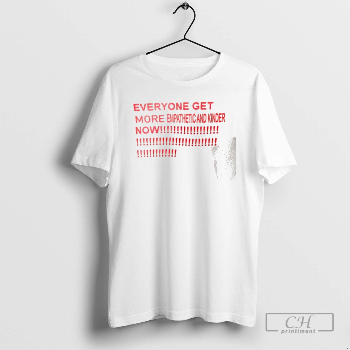 Premium Everyone Get More Empathetic And Kinder Now Shirt Sweater