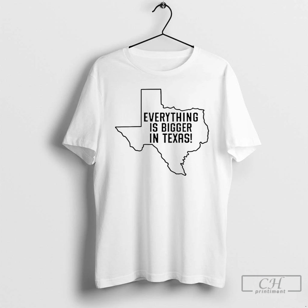 Premium Everything Is Bigger In Texas Map