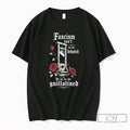 Premium Fascism Isnt To Be Debated It Is To Be Guillotined Unisex , , , Long Sleeve Tee