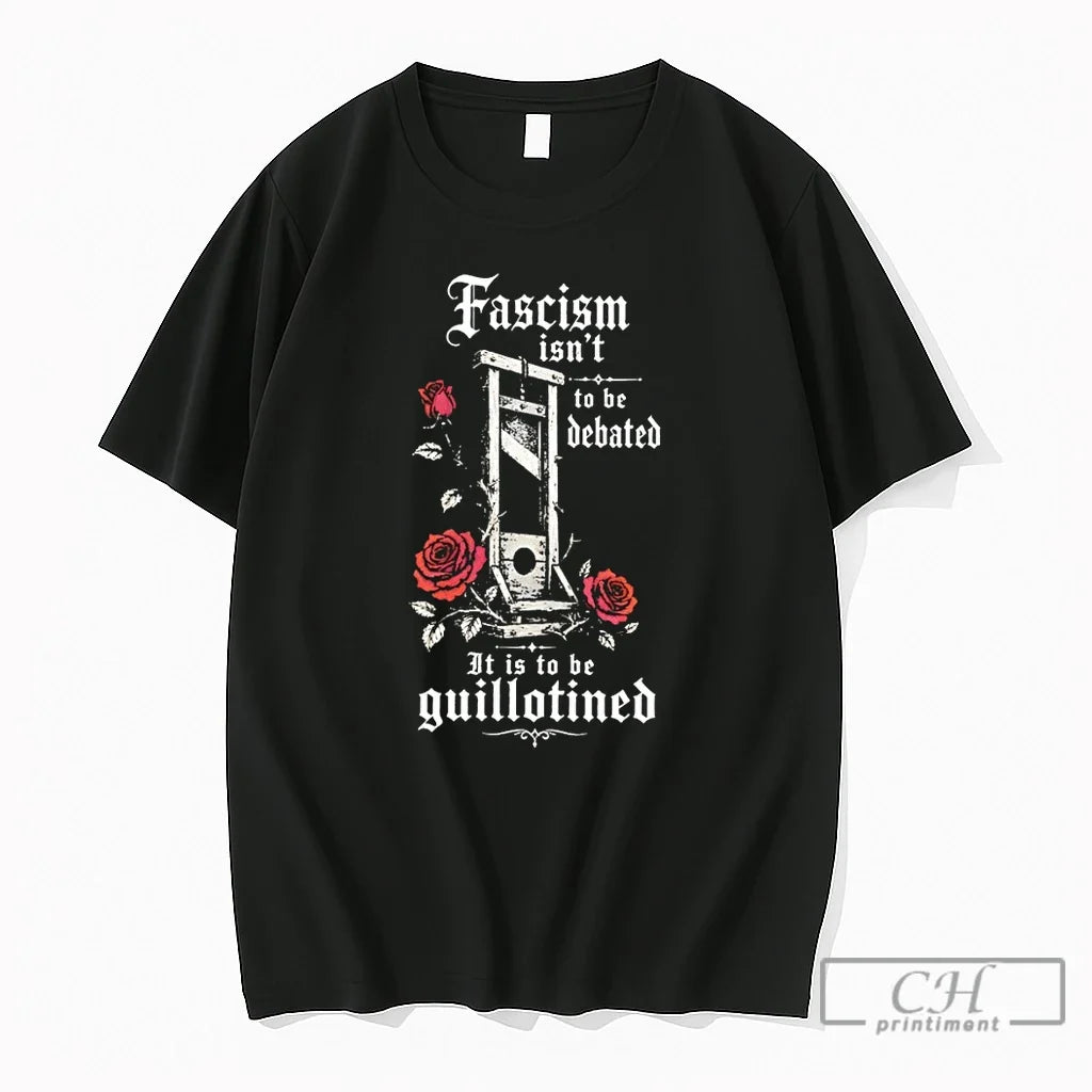Premium Fascism Isnt To Be Debated It Is To Be Guillotined Unisex , , , Long Sleeve Tee