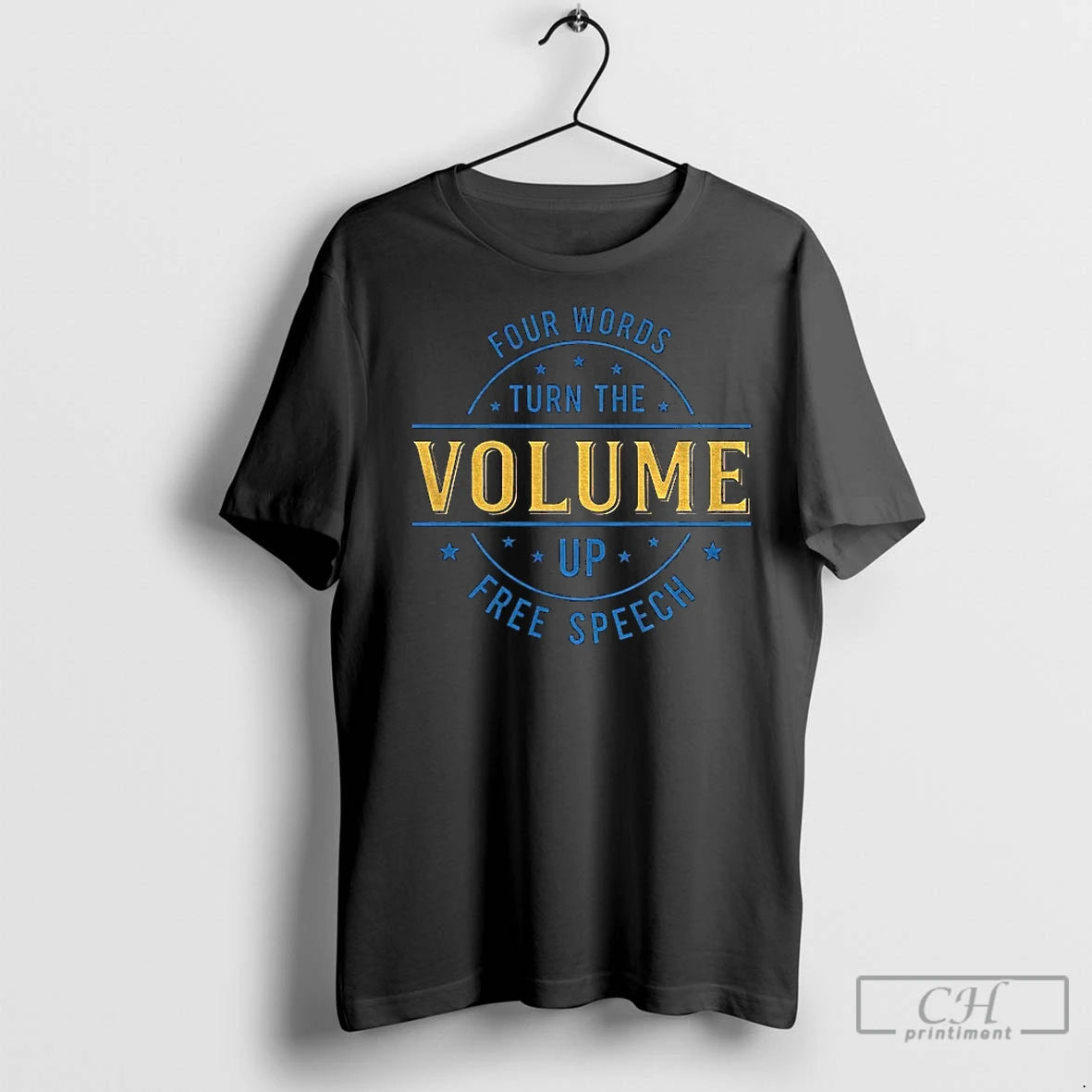 Premium Four Words Turn The Volume Up Free Speech Democracy Protest