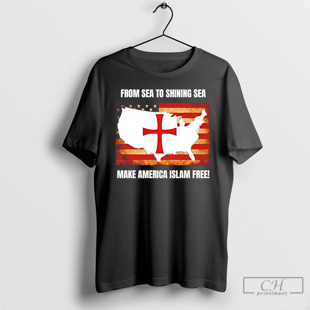 Premium From Sea To Shining Sea Make America Islam Free