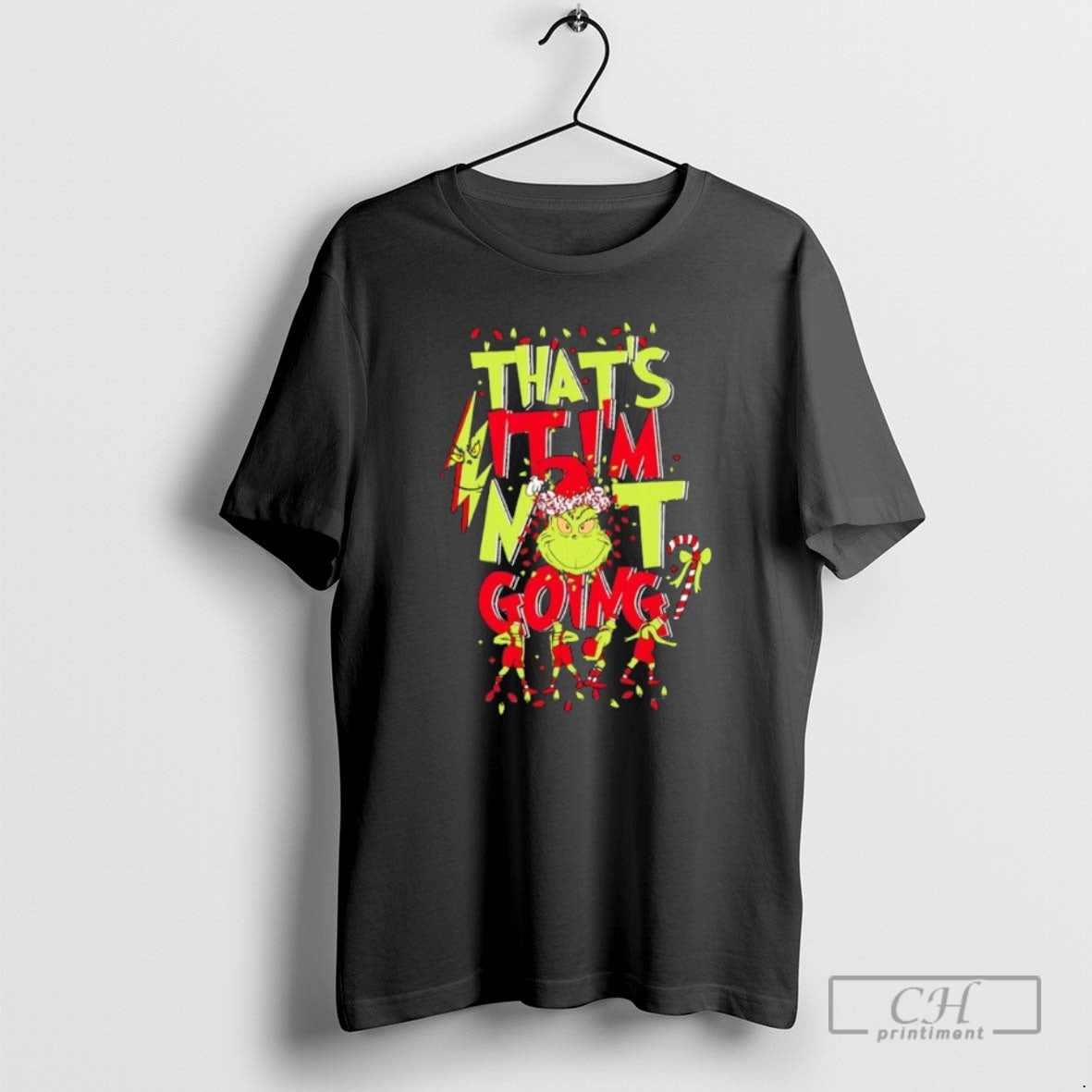 Premium Grinch Christmas Thats It Im Not Going Black Shirt Sweater
