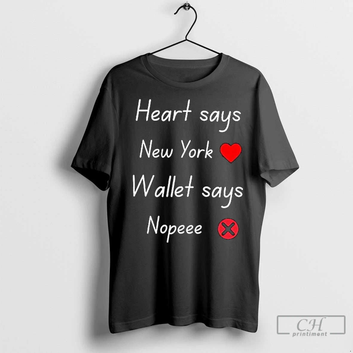 Premium Heart Says New York Wallet Says Nopeee