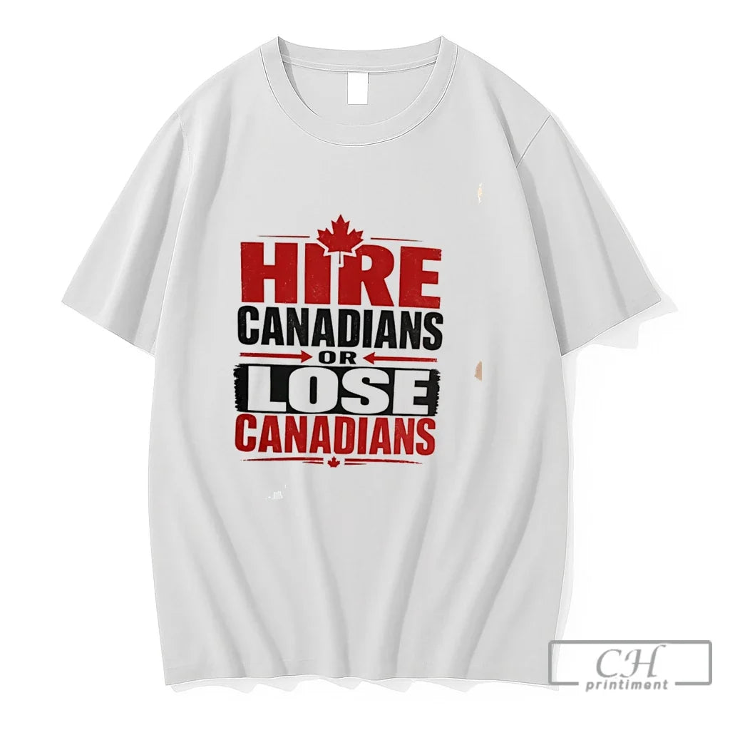 Premium Hire Canadians Or Lose Canadians Tee Unisex , , , Long Sleeve Tee