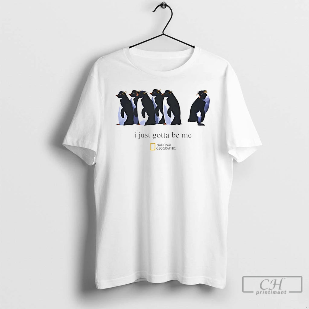 Premium I Just Gotta Be Me Nihilist Penguin 2026