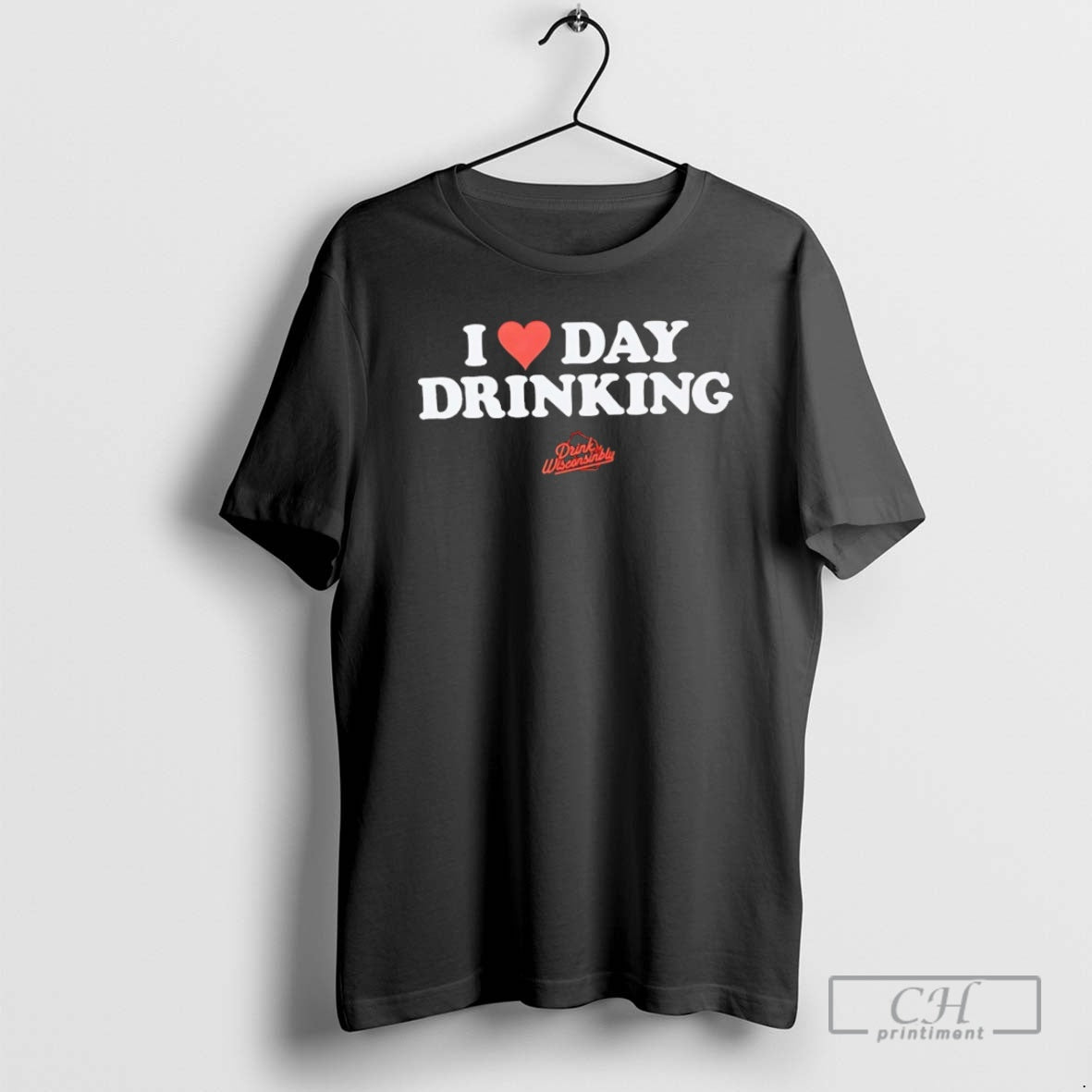Premium I Love Day Drinking Drink Wisconsinbly Shirt Sweater