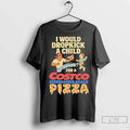 Premium I Would Dropkick A Child For A Costco Pizza