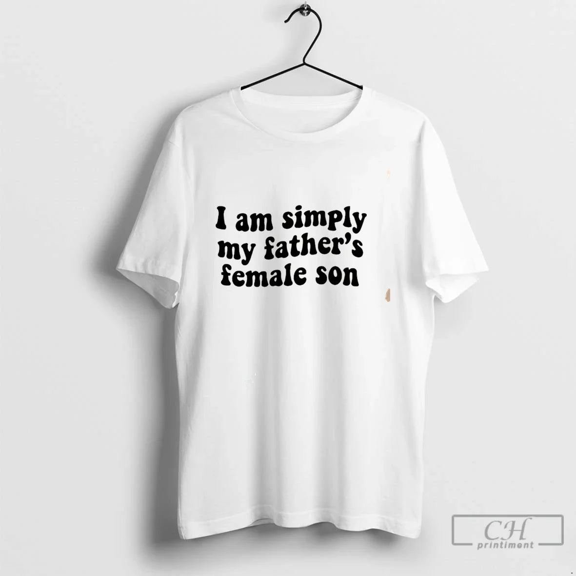 Premium I Am Simply My Fathers Female Son Tee Unisex , , , Long Sleeve Tee