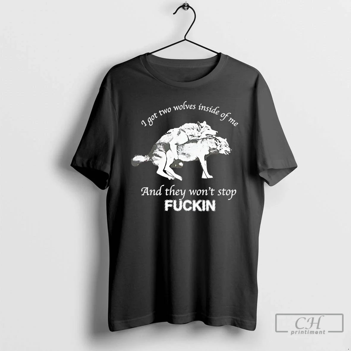 Premium I Got Two Wolves Inside Me And They Wont Stop Fucking T Shirts Sweater Unisex , , , Long Sleeve Tee