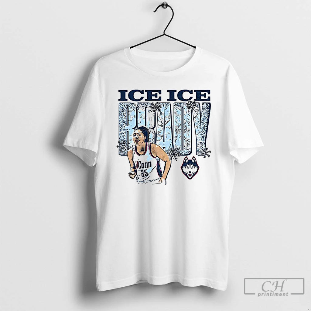 Premium Ice Ice Brady Uconn Huskies 2024 Ncaa Womens Basketball