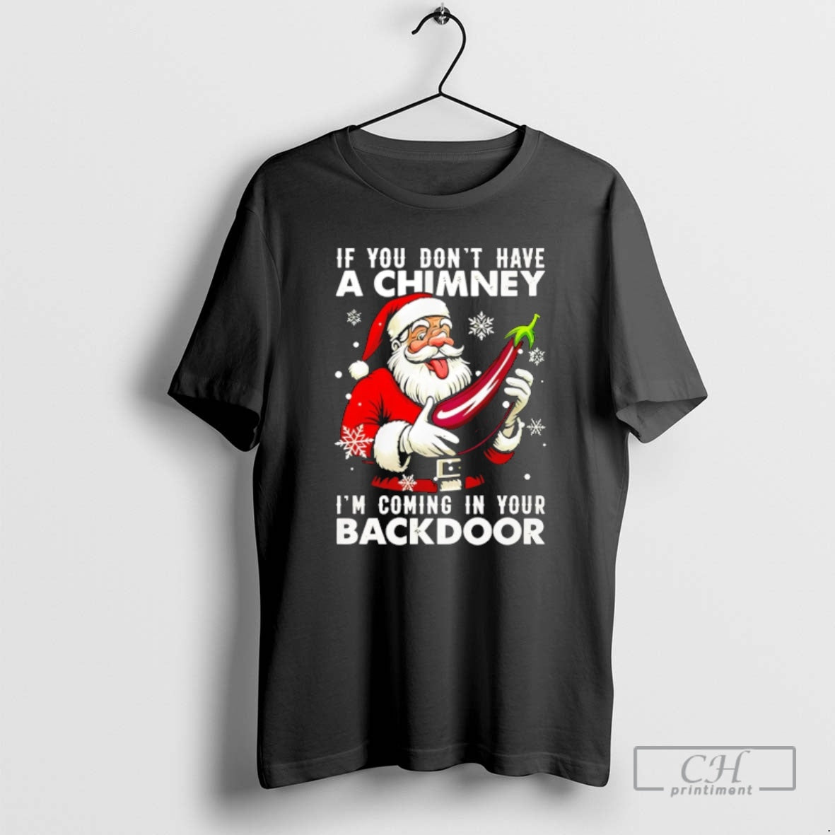 Premium If You Dont Have A Chimney Im Coming In Your Backdoor Christmas Jumper