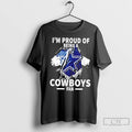 Premium Im Proud Of Being A Dallas Cowboys Fan