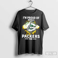 Premium Im Proud Of Being A Green Bay Packers Fan