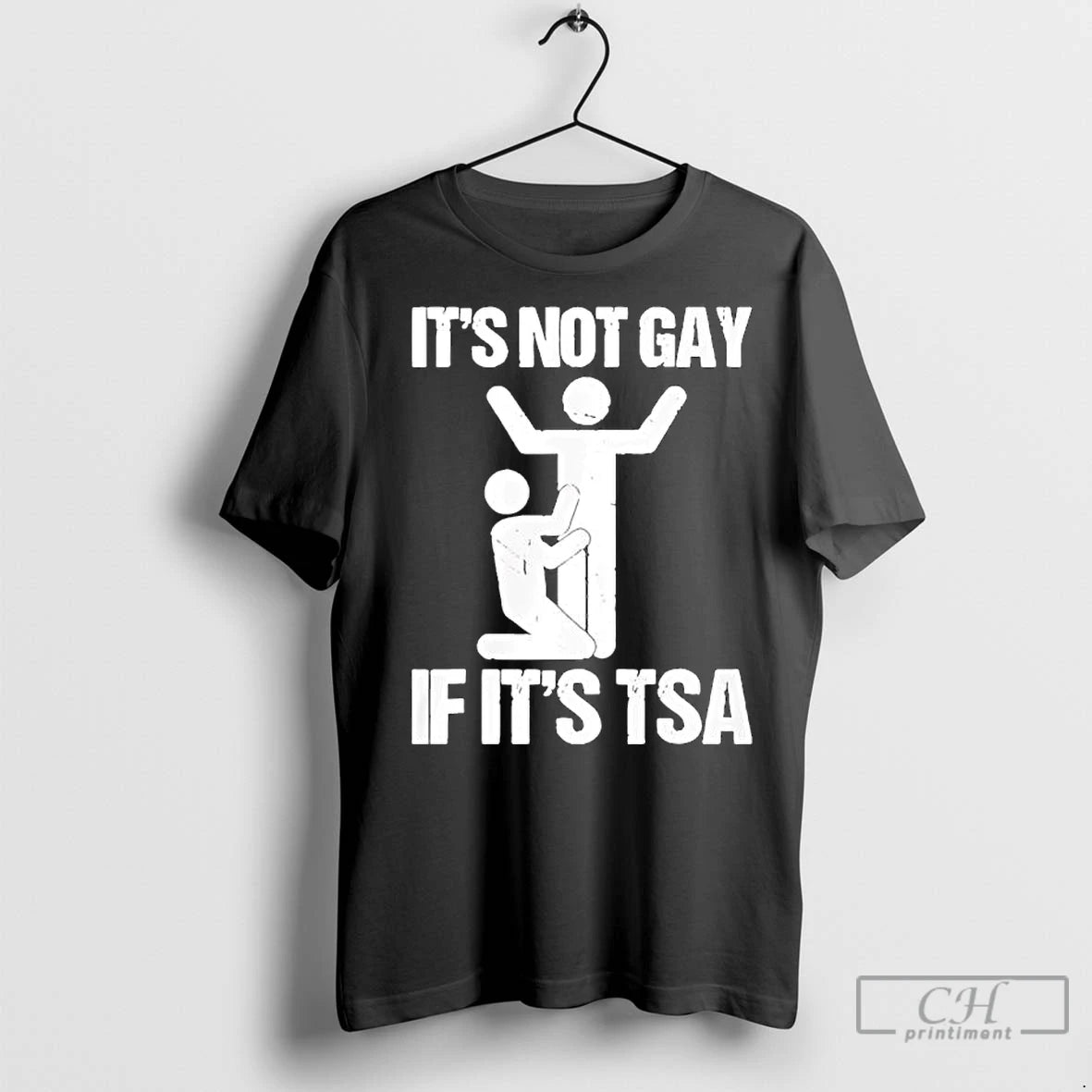 Premium Its Not Gay If Its Tsa