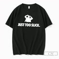 Premium Just Too Slick Human Silhouette Graphic Tee Unisex , , , Long Sleeve Tee