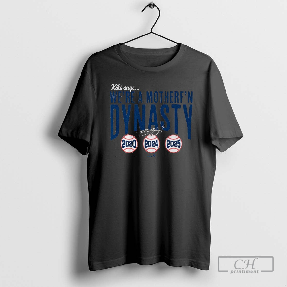 Premium Kike Hernandez Were A Mother Fn Dynasty Los Angeles Dodgers 2020 2024 2025