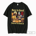 Premium Knight Born To Quest Forced To Clock In No Mana Left Tee T Shirts Unisex , , , Long Sleeve Tee