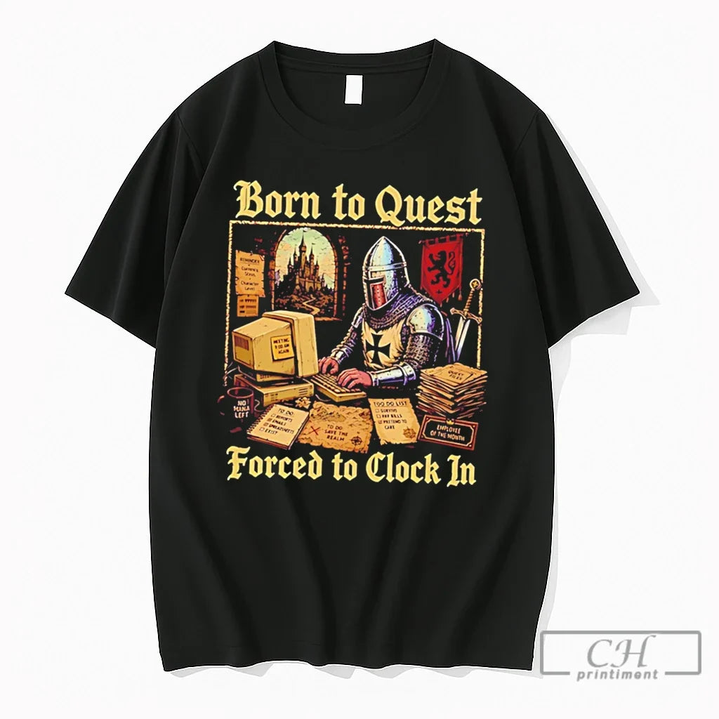 Premium Knight Born To Quest Forced To Clock In No Mana Left Tee T Shirts Unisex , , , Long Sleeve Tee