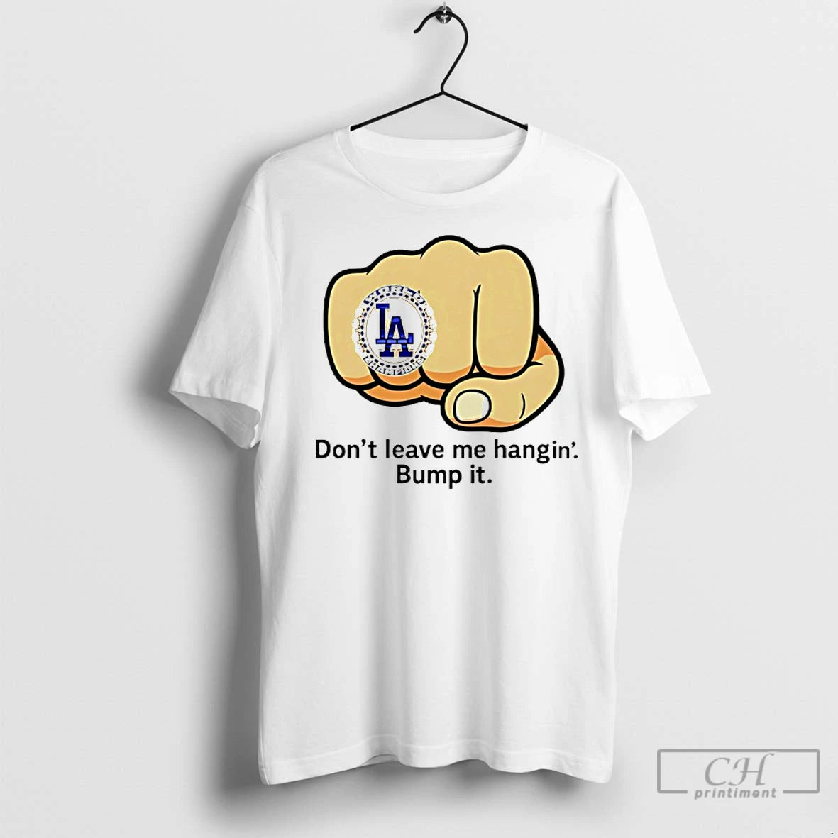 Premium La Dodgers Dont Leave Me Hangin Bump It Ring