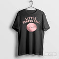 Premium Little Stress Ball Shirt Sweater