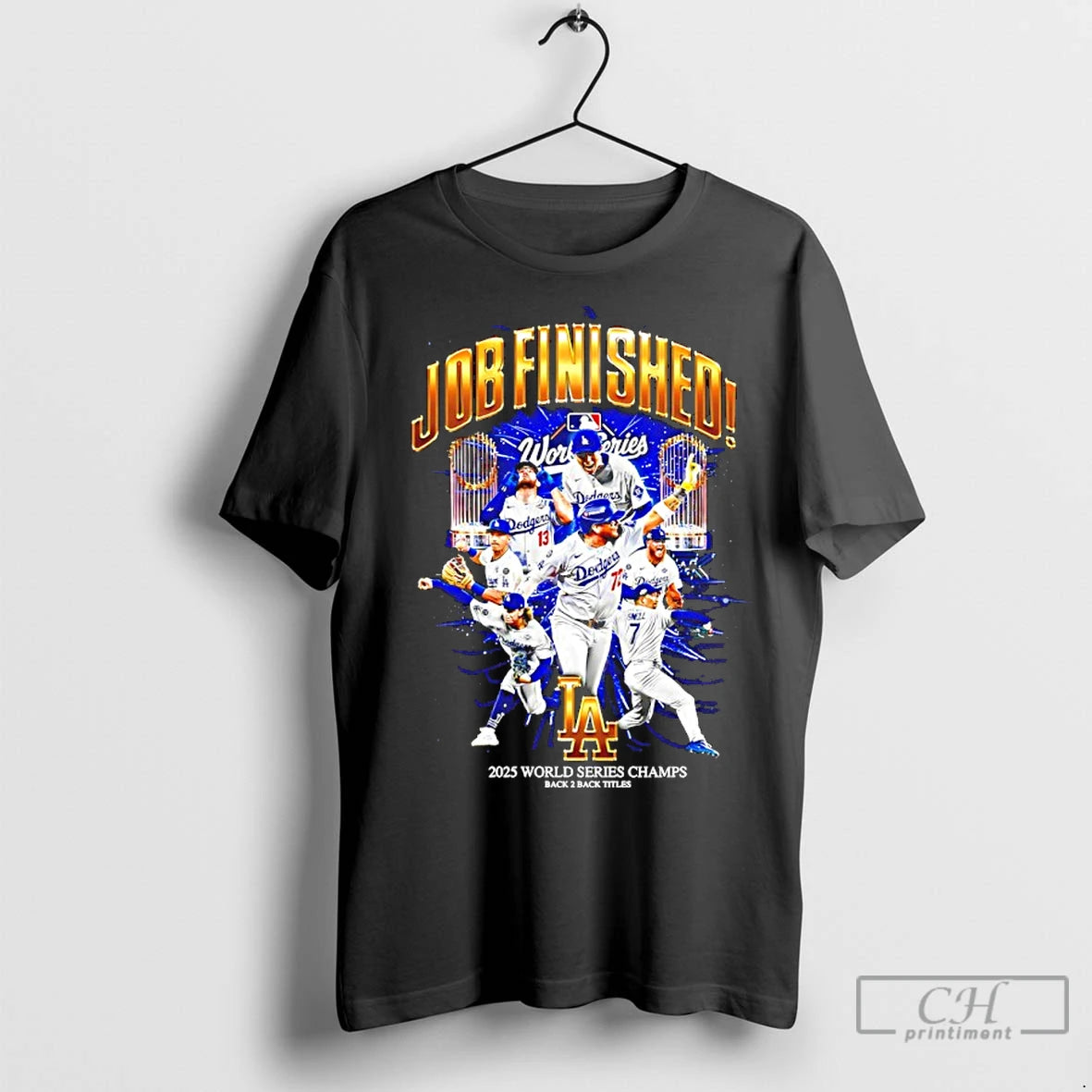 Premium Los Angeles Dodgers Job Finished 2025 World Series Champs