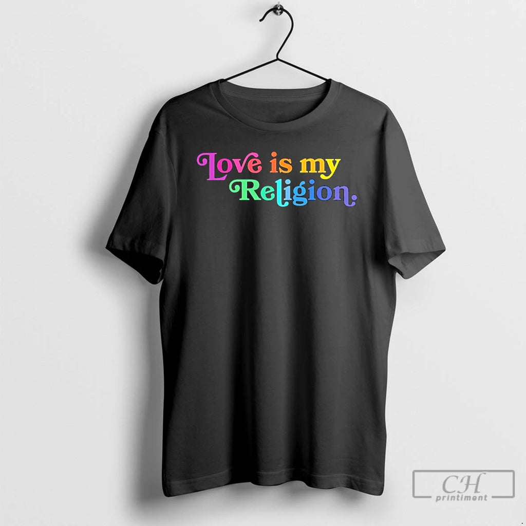 Premium Love Is My Religion Pride