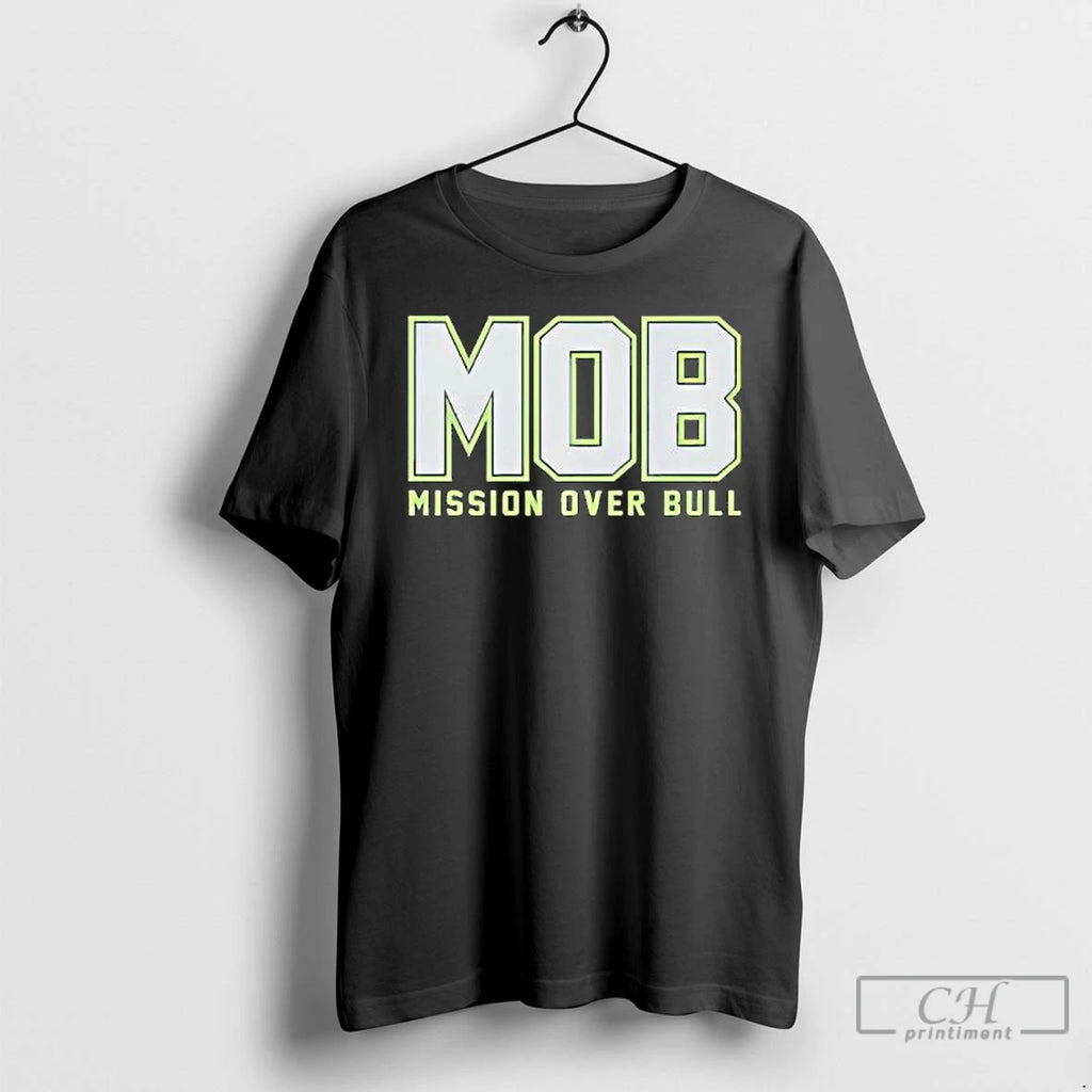 Premium Mob Mission Over Bull Seattle