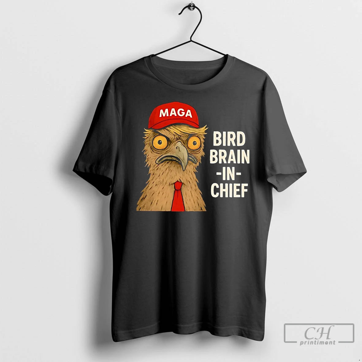 Premium Maga Bird Brain In Chief