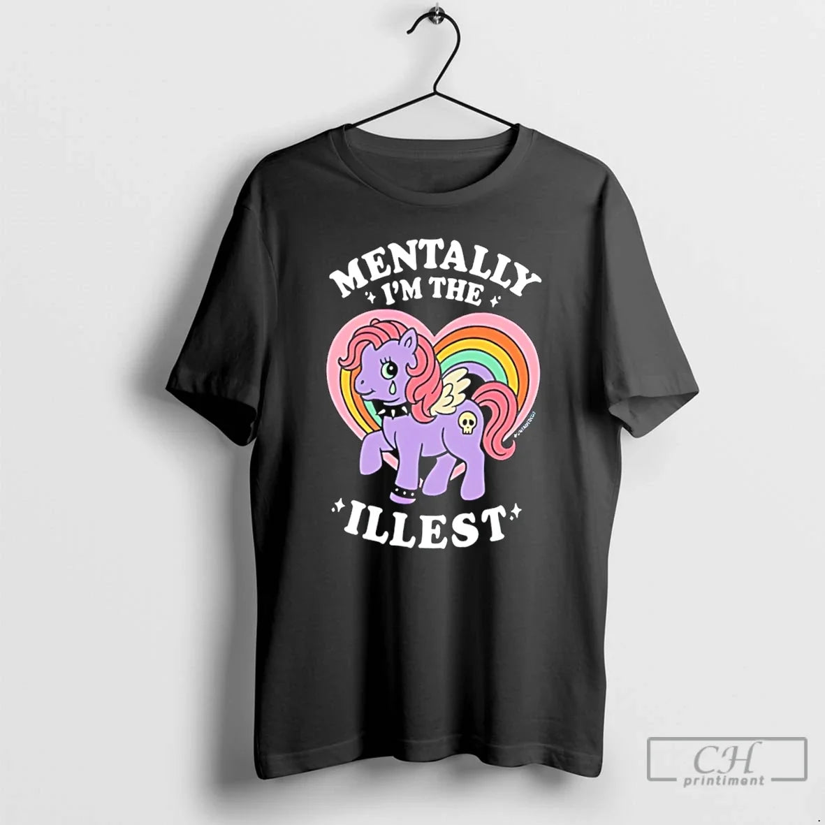 Premium Mentally Im The Illest Funny Retro Rainbow Pony Graphic Tee Unisex , , , Long Sleeve Tee