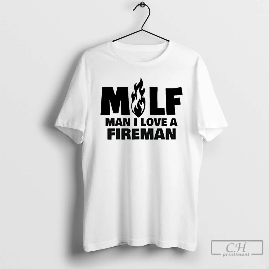 Premium Milf Man I Love A Fireman