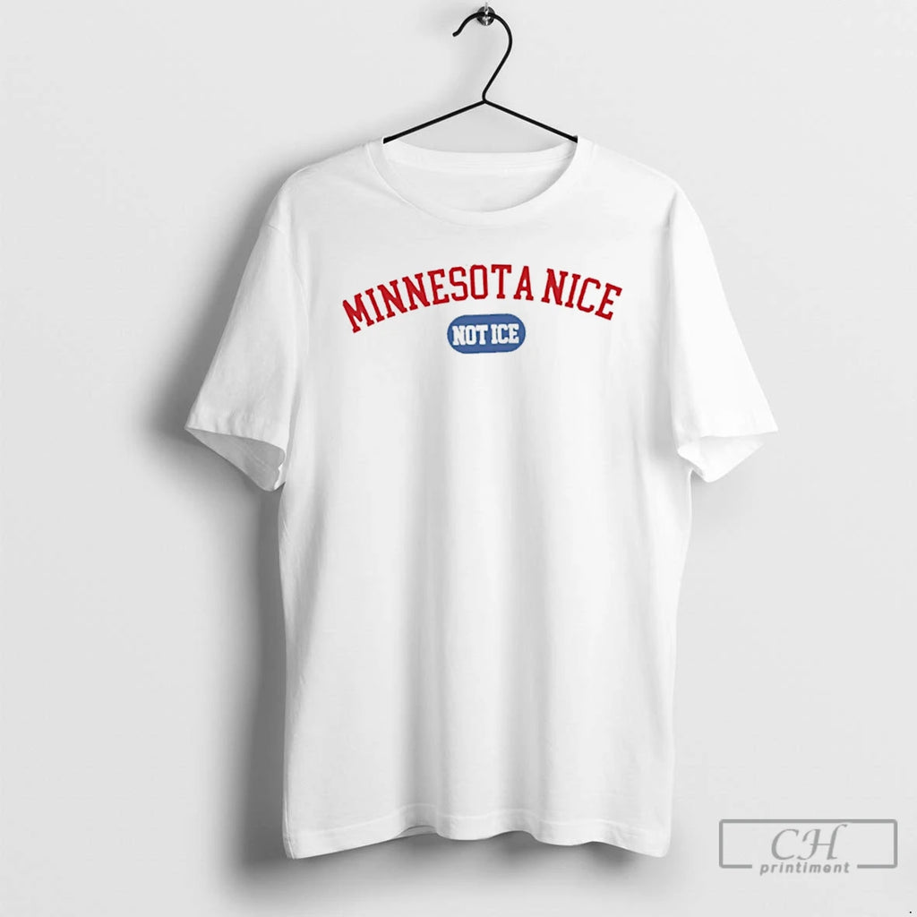 Premium Minnesota Nice Not Ice