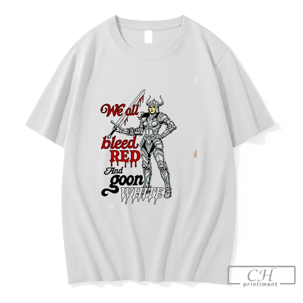 Premium Monster Knight We All Bleed Red And Goon White Tee Unisex , , , Long Sleeve Tee