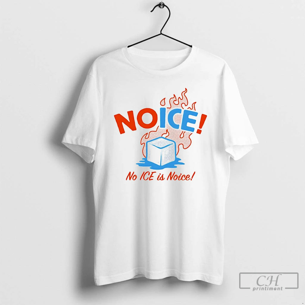 Premium No Ice No Ice Is Noise